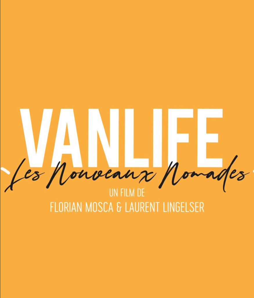 affiche du film Vanlife les nouveaux nomades